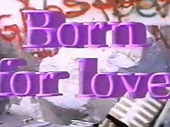Born For Love (1987) FULL VINTAGE MOVIE